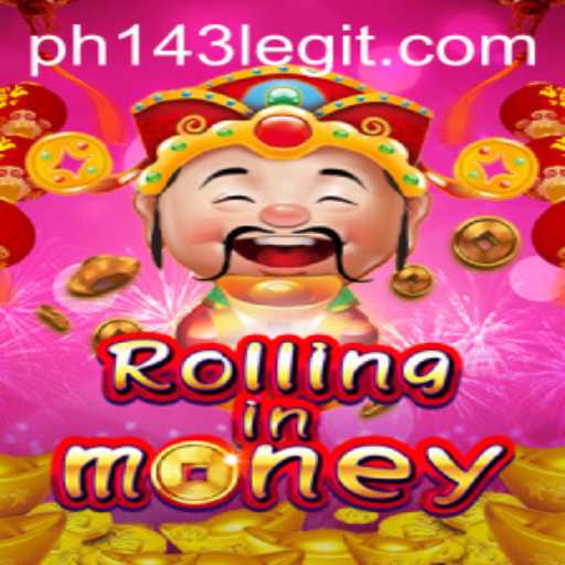 Unveiling RollingInMoney: The Exciting New Game with PH143